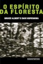 O Espírito Da Floresta