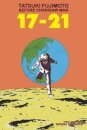 Tatsuki Fujimoto Before Chainsaw Man: 17–21