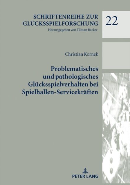 Problematisches Und Pathologisches Gluecksspielverhalten Bei Spielhallen-Servicekraeften