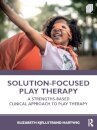 Solution-Focused Play Therapy