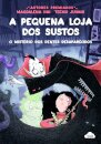A Pequenas Lojas dos Sustos 2: O Mistério dos Dentes Desaparecidos