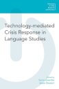 Technology-Mediated Crisis Response in Language Studies