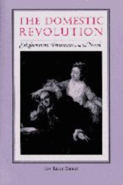 The Domestic Revolution