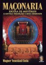 Maçonaria – Escola de Mistérios