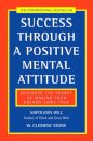 Success Through a Positive Mental Attitude