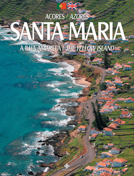 Santa Maria - A Ilha Amarela