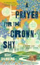 Prayer For The Crown Shy