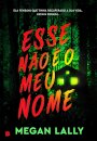 Esse Não é o Meu Nome
