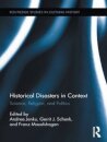 Historical Disasters in Context : Science, Religion, and Politics