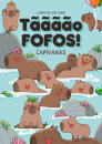 Tãããão Fofos - Capivaras