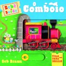 Bebé a Bordo: O Comboio