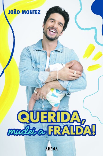 Querida, mudei a fralda!