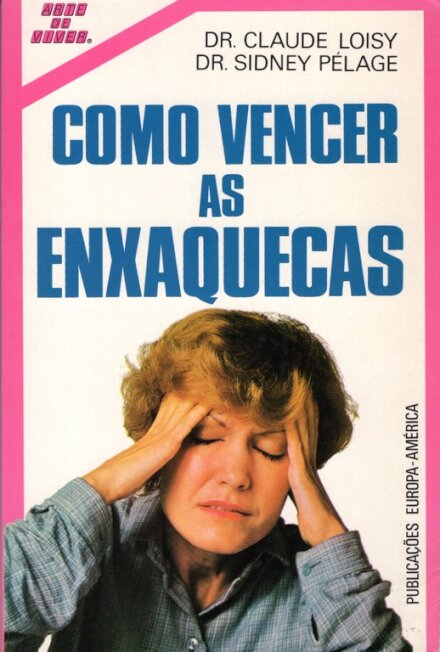 Como Vencer as Enxaquecas