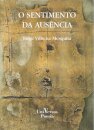 O Sentimento da Ausência