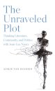 The Unraveled Plot