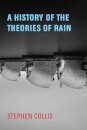 A History of the Theories of Rain