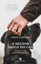 O Melhor Amigo Do Cão