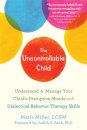 The Uncontrollable Child