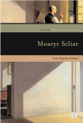 Melhores Crônicas Moacyr Scliar