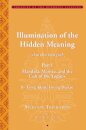 Tsong Khapa's Illumination of the Hidden Meaning and the Cult of the Yognis, a Study and Annotated Translation of Chapters 1-24 of Kun Sel