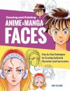 Drawing and Painting Anime and Manga Faces