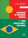 Dicionário de Português Europeu para Brasileiros e ViceVersa