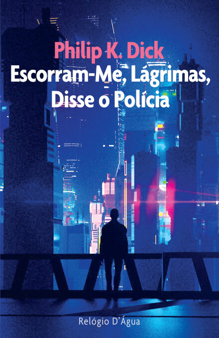 Escorram-Me, Lágrimas, Disse O Polícia