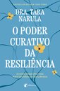 O poder curativo da resiliência