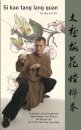 Si kao tang lang quan