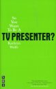 So You Want To Be A TV Presenter?