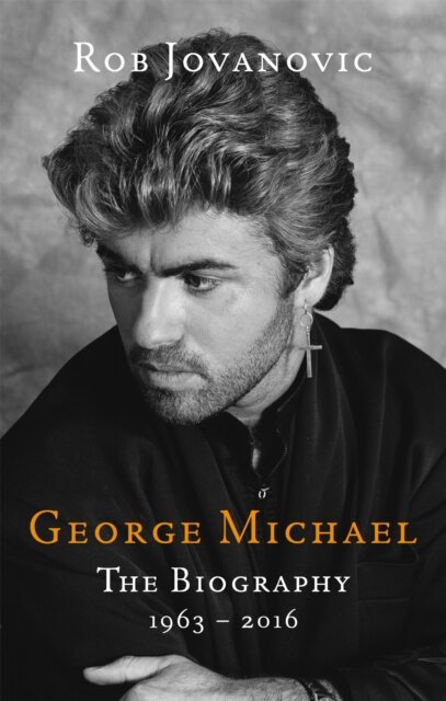 George Michael : The biography
