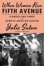 When Women Ran Fifth Avenue