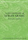 A Dictionary of Syrian Arabic