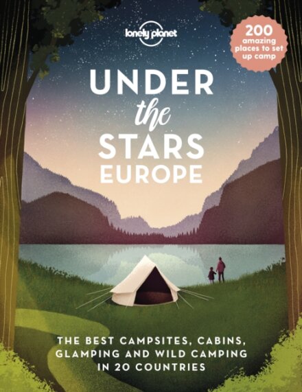 Under The Stars - Europe 1 Lonely Planet