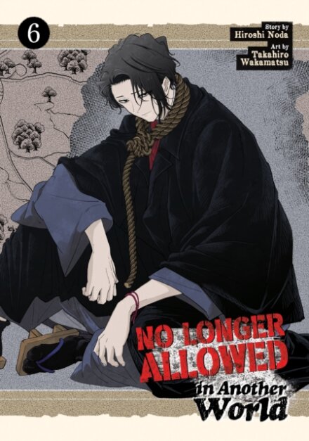 No Longer Allowed In Another World Vol. 6