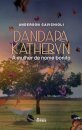 Dandara Katheryn: A Mulher De Nome Bonito