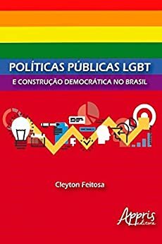 Políticas Públicas Lgbt E Construção Democrática No Brasil