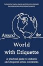 Around the World with Etiquette