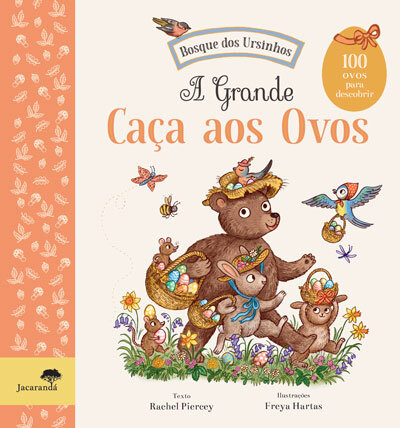 A Grande Caça Aos Ovos - Bosque Dos Ursinhos