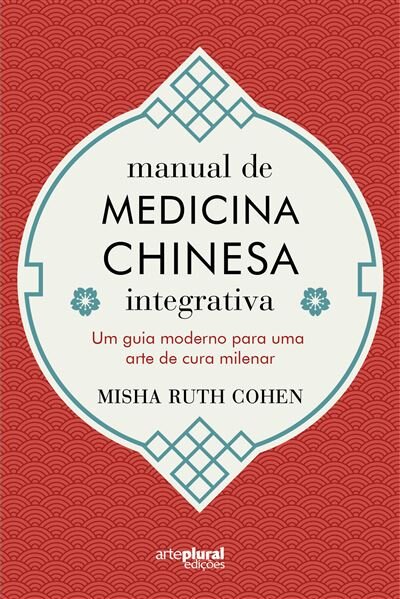 Manual De Medicina Chinesa Integrativa