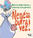 Neném Outra Vez!
