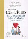 Caderno De Exercícios De Comunicação Não Violenta Com Crianças