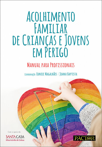 Acolhimento Familiar de Crianças e Jovens em Perigo