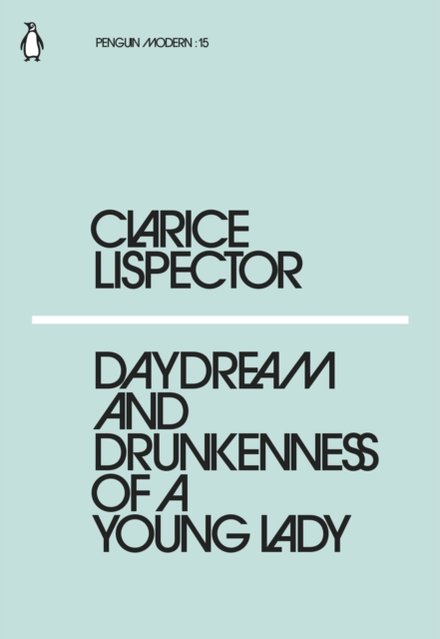 Daydream And The Drunkenness Of A Young Lady