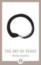 The Art Of Peace