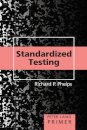 Standardized Testing Primer