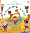First Questions and Answers: How does my body work?