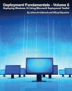 Deployment Fundamentals, Vol. 6