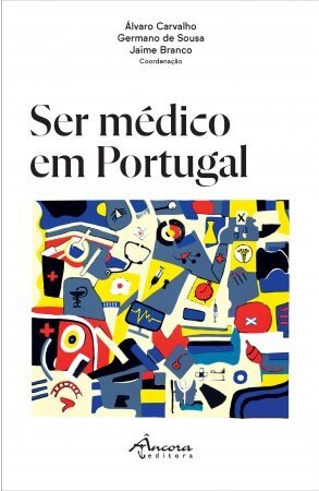 Ser Médico em Portugal