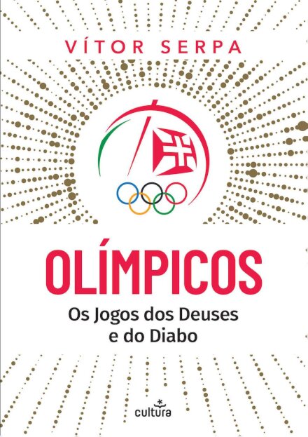 Olímpicos: Os Jogos Dos Deuses E Do Diabo